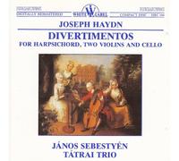 Janos Sebestyen - Joseph Haydn - Divertimentos for Harpsichord, 2 Violins, Cello - Tatrai Trio