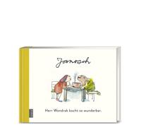 Janosch Horst Eckert Tillmann Prüfer Herr Wondrak kocht so wunderbar. (Poche)