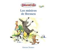Janosch Los músicos de Bremen. Spanische Sonderausgabe der Bremer Stadtm (Poche)