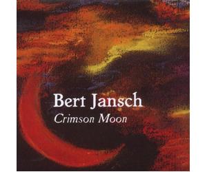 Jansch Bert - Crimson Moon [Import]