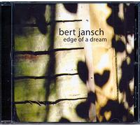 Jansch, Bert - Edge Of A Dream