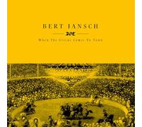 Jansch, Bert - When The Circus Comes to Town [Import]