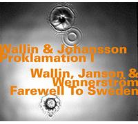 Janson, Walln & Wernerström - Proklamation 1 - Fan Vet