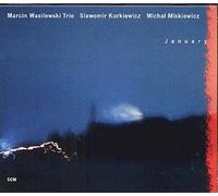 Wasilewski, Marcin -Trio- - January