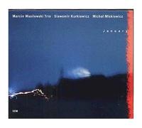 Marcin Wasilewski Trio – January – ECM