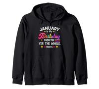 January is My Birthday Yes The Whole Month Anniversaire Femmes Sweat à Capuche