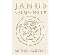 Janus: A Summing Up