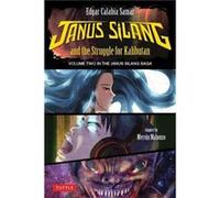 Janus Silang and the Struggle for Kalibutan by Mervin Malonzo Mervin Malonzo (Auteur)