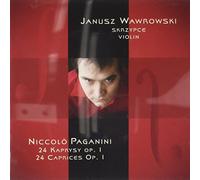 Janusz Wawrowski - Nicolo paganini 24 caprices, op.1