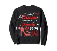 Janvier 1975 Anniversaire This Queen Was Born in January 1975 Sweatshirt