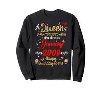 Janvier 2009 Anniversaire A Queen Was Born in 2009 Janvier Sweatshirt