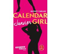 Janvier (Calendar Girl, Tome 1)