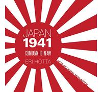 Japan 1941: Countdown to Infamy