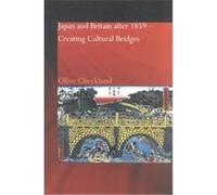 Japan and Britain After 1859 Olive Checkland (Auteur)