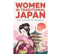Japan Before the Samurai: The Forgotten Prehistoric World of Jomon, Early Tribes, and the First Kingdoms