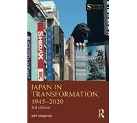 Japan In Transformation, 1945-2020