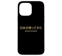 日本が帰ってきた - Japan is Back Graphic for Men & Women Coque pour iPhone 13 Pro Max