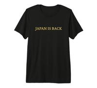 Japan is Back - Trendy Minimalist Design for Men & Women T-Shirt Haut de Gamme