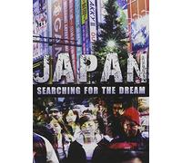 Japan Searching for The Dream