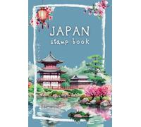 Japan Stamp Book: Experience this Hidden Gem of a Tradition | Special Spring Edition | Classic Small 4x6 Size