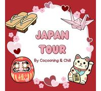 Japan Tour Coloring Book: Bold and Easy Designs with Iconic Japanese Landmarks, Kawaii Sushi, and Relaxing Tokyo Travel Scenes for Stress Relief