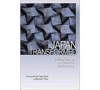 Japan Transformed Frances McCall Rosenbluth, Michael F. Thies (Auteur)