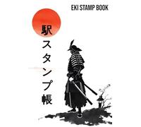 Japan Travel Station Eki Stamp Book: Collect And Log Japanese Railway Station Stamps | 4 x 6 Inch | Small Size Stamp Notebook | Escape To Japan | Japanese Journey Logbook