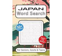 Japan Word Search Puzzle Book: Word Searches with Easy to Read print about Japan, The Far East, The Land of the Rising Sun and More | 6x9 inches, 110 ... … Gift for Vacations, Holidays and Free Times