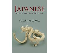 Japanese: A Linguistic Introduction