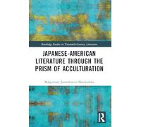 Japanese-American Literature through the Prism of Acculturation