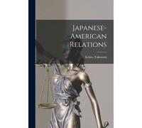 Japanese-American Relations