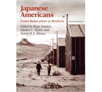 Japanese Americans: From Relocation to Redress