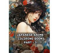 Japanese Anime Coloring Book - Part 3: Shadows & Lines: A Japanese Anime Coloring Journey