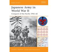 Japanese Army in World War II Gordon Rottman (Auteur)