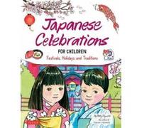 Japanese Celebrations for Children by Betty Reynolds Betty Reynolds (Auteur)