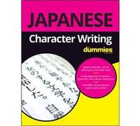 Japanese Character Writing For Dummies by Vincent Grepinet Dummies Press (Auteur)