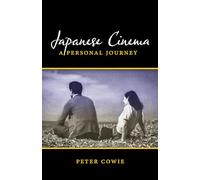 Japanese Cinema: A Personal Journey