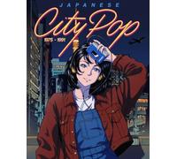 Japanese City Pop 1975-1991