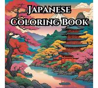 Japanese Coloring Book: for all ages