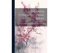 Japanese Conversational Series