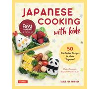 Cuisine japonaise avec les enfants – 50 recettes testées par des enfants à réaliser ensemble