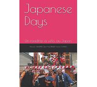 Japanese Days: Un roadtrip à vélo, au Japon