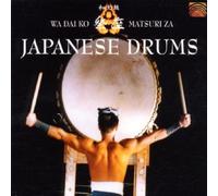 Japanese Drums by Wadaiko Matsuriza (2003-05-20)