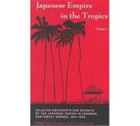 Japanese Empire in the Tropics, Monographs in International Studies, 101