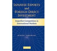 Japanese Exports And Foreign Direct Investment