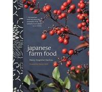 Nancy Singleton Hachisu – Japanese Farm Food