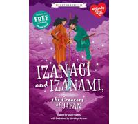 Japanese Folk Tales: Izanagi and Izanami (Easy Classics)