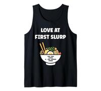 Japanese Food Funny Ramen Quote Love at First slurp Débardeur