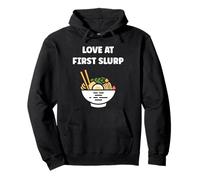 Japanese Food Funny Ramen Quote Love at First slurp Sweat à Capuche