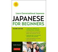 Japanese for Beginners: Learning Conversational Japanese